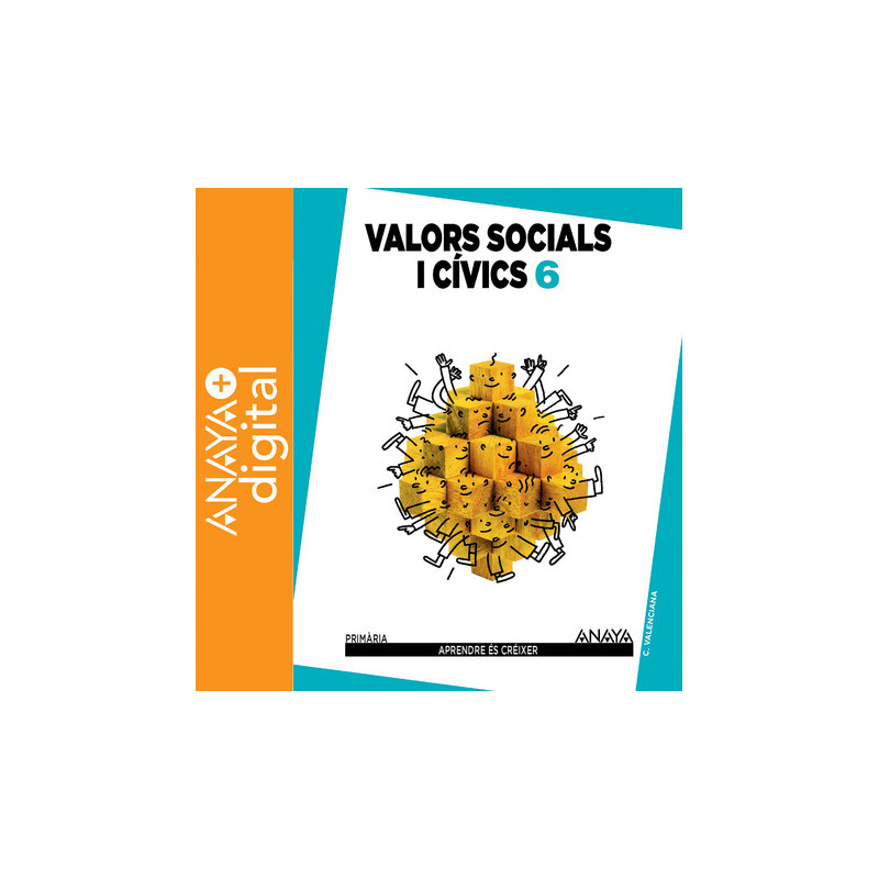 Valors Socials i Cívics 6º Valencia ANAYA + Digital