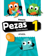 Pezas 1. Terceiro trimestre. Primaria. Anaya + Digital.