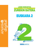 Euskara 2. Zurekin Batera. Anaya + digital