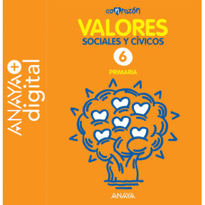 Valores Sociales y Cívicos 6º ANAYA + Digital