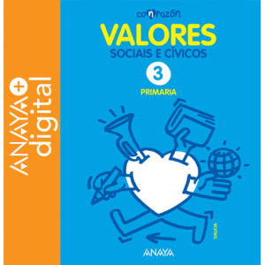 Valores Sociais e Cívicos 3º Con Razón Galicia ANAYA + Digital