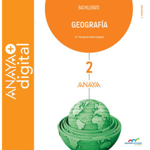 Geografía 2. Bachillerato. Anaya + digital