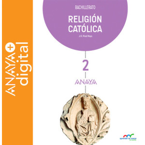 Religión Católica 2. Bachillerato. Anaya + digital