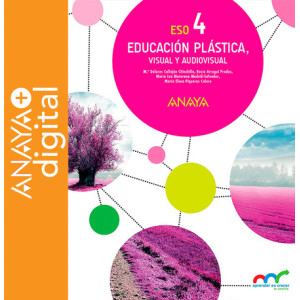 Educación Plástica, Visual y Audiovisual 4. ESO. Anaya + digital