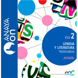 Lengua y Literatura 2. ESO. ANAYA ON