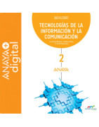 Tecnologías de la Información y la Comunicación 2. Bachillerato. Anaya + digital