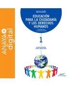 Educación para la Ciudadanía y los Derechos Humanos 1. Bachillerato.  Anaya + digital