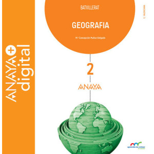 Geografía 2. Bachillerato. Anaya + digital