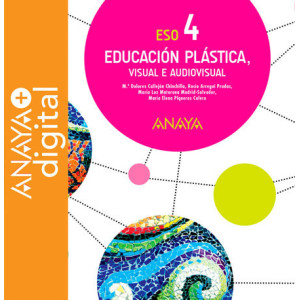 Educación Plástica, Visual e Audiovisual 4. ESO. Anaya + digital