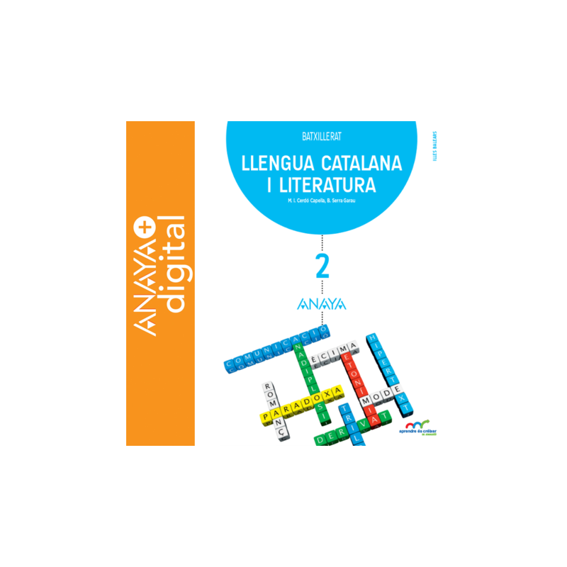 Llengua Catalana i literatura 2. Batxillerat. Anaya + digital