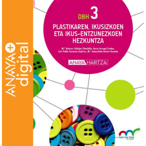 Plastikaren, Ikusizkoen eta Ikus-entzunezkoen Hezkuntza 3. Anaya + Digital