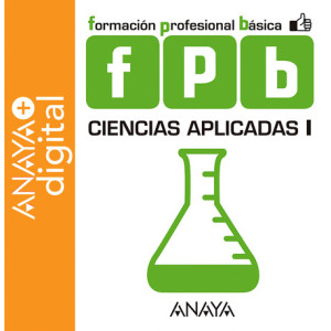 Ciencias aplicadas I. Anaya + digital