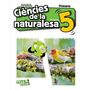 Ciències de la Naturalesa. 5. Primària. Anaya + Digital