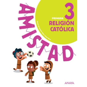 Religión Católica 3. Primaria. Anaya + Digital