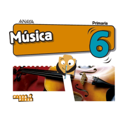 Música 6. Primaria. Anaya +...