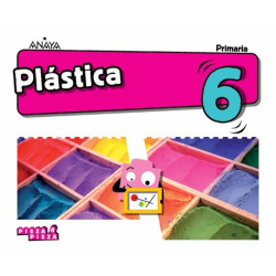 Plástica 6. Primaria. Anaya...