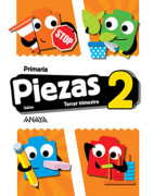 Piezas 2. Tercer trimestre. Primaria. Anaya + Digital.