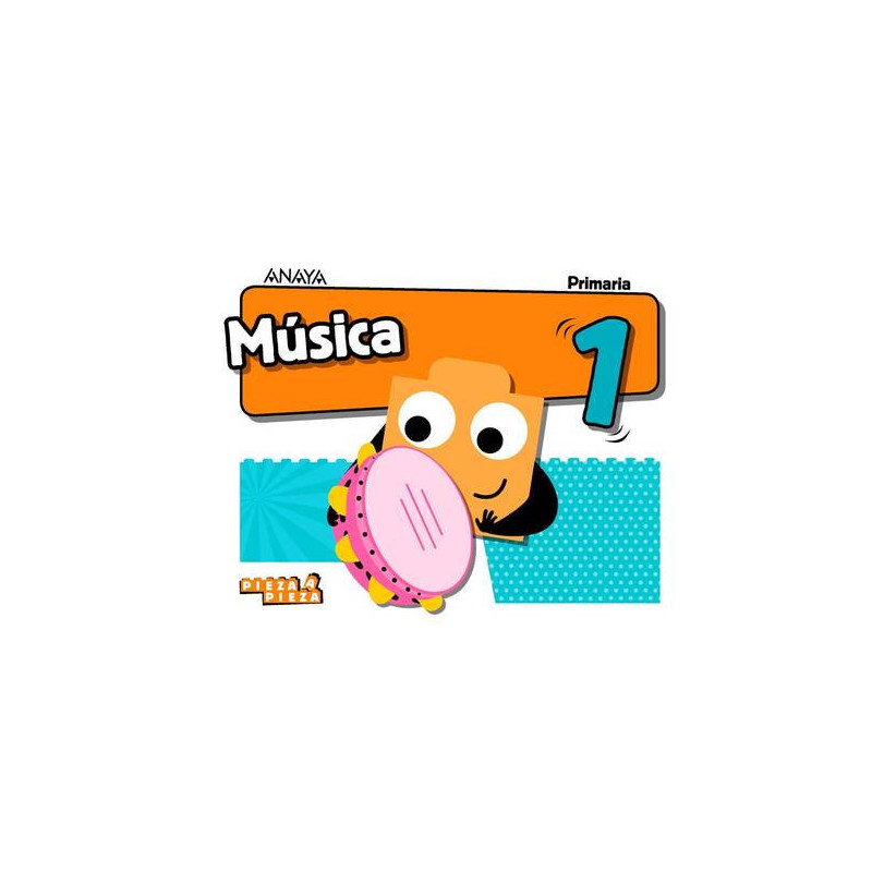 Música 1. Primaria. Anaya + Digital