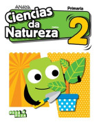 Ciencias da Natureza 2. Primaria. Anaya + Digital.