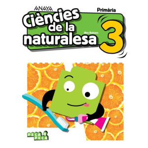 Ciències de la naturalesa 3. Primària. Anaya + Digital.