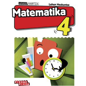 Matematika 4. Lehen Hezkuntza. Anaya + Digital.