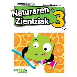 Naturaren Zientziak 3. Lehen Hezkuntza. Anaya + Digital.