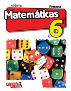 Matemáticas 6. Primaria. Anaya + Digital.