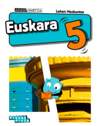 Euskara 5. Lehen Hezkuntza. Anaya + Digital.