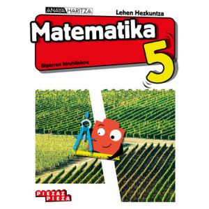 Matematika 5. Lehen Hezkuntza. Anaya + Digital.