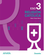 Religión Católica 3. ESO. Anaya + Digital.