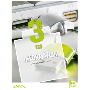 Informática 3. ESO. Anaya + Digital.