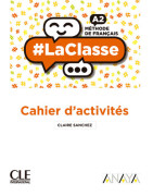 #LaClasse A2. Version numérique cahier d'exercices