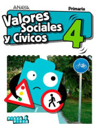 Valores Sociales y Cívicos 4. Primaria. Anaya + Digital.