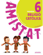 Religió catòlica 6. Primària. Anaya + Digital.