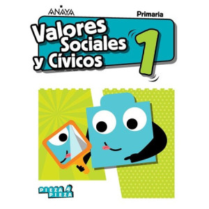 Valores Sociales y Cívicos 1. Primaria. Anaya + Digital