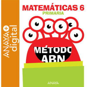 Matemáticas 6. Método ABN. Primaria. Anaya + Digital