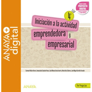 Iniciación a la Actividad Emprendedora y Empresarial 4. Por Proyectos. ESO.