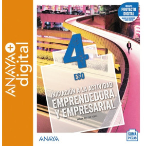 Iniciación a la Actividad Emprendedora y Empresarial 4. ESO. Anaya + Digital.