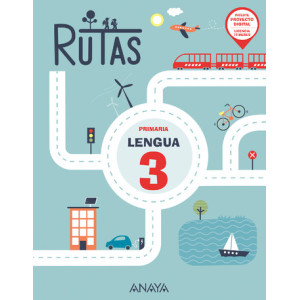 Lengua 3. RUTAS.