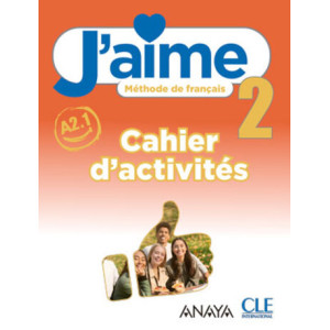 J'aime 2 Cahier d'activités