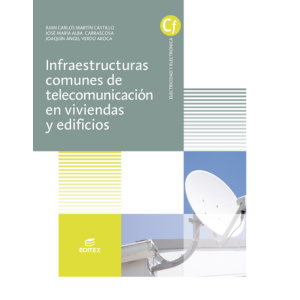 Infraestructuras comunes de telecomunicaciones en viviendas y edificios