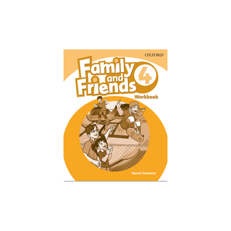 Family and Friends 4 Workbook