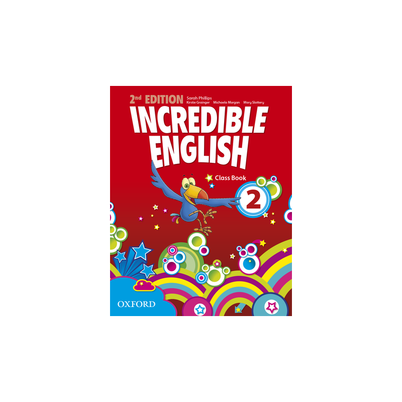 Incredible English 2nd Edition 2 Class Book