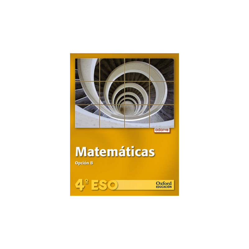 Matemáticas 4.º ESO Opción B (Proyecto Adarve)