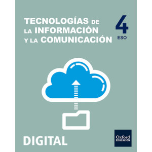 Tecnologías de la Información y la Comunicación 4.º ESO DIGITAL