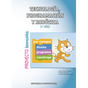 Tecnología, Programación y Robótica 1º ESO – Proyecto INVENTA