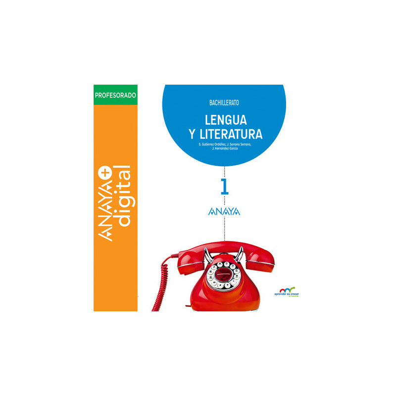 Lengua Castellana y Literatura 1º Bachillerato ANAYA + DIGITAL NO VALE NO TIENE RECURSOS