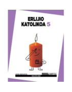 Erlijio Katolikoa 5 País Vasco ANAYA ON
