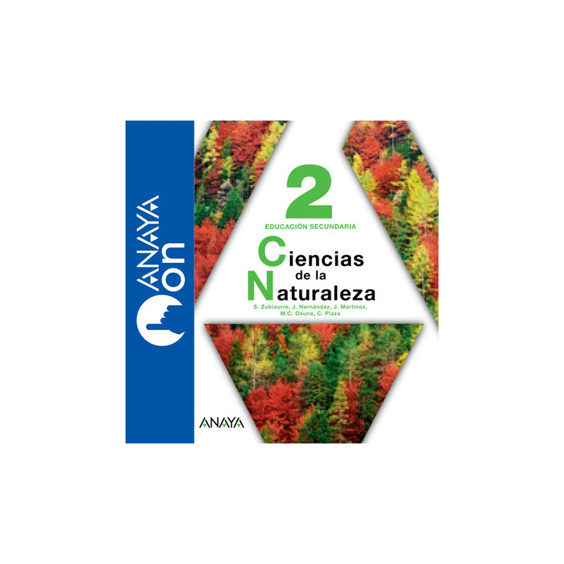 Ciencias de la Naturaleza 2. ESO. Anaya On