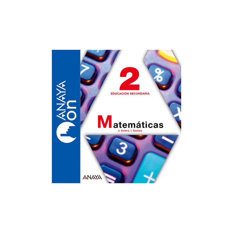 Matemáticas 2 ESO. Anaya ON